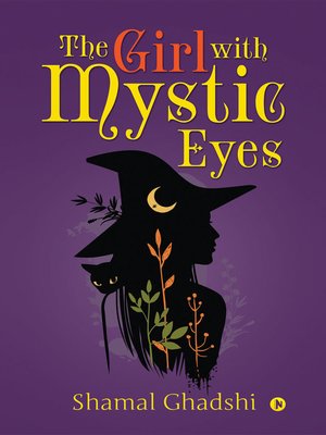 cover image of The Girl With Mystic Eyes
